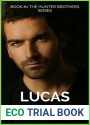 Lucas (The Hunter Brothers, #1)