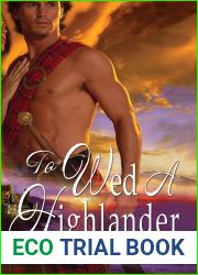 To Wed a Highlander (The McTiernays, #2)