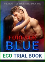 Forever Blue (The Weight of the Badge, #2)