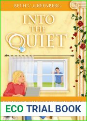 Into the Quiet (Cupid|s Fall, #2)