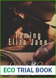 Taming Eliza Jane (Gardiner, Texas #1)