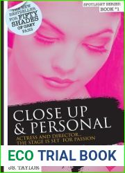 Close Up and Personal (Spotlight, #1)