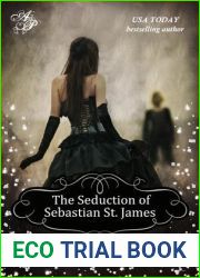 The Seduction of Sebastian St. James (The House of Renwick, #2)