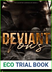 Deviant Vows (The Quarter Chronicles, #1)