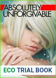 Absolutely Unforgivable (Absolutely Unforgivable, #1)