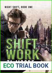 Shift Work (Night Shift #1)