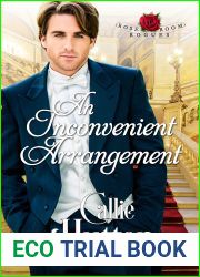 An Inconvenient Arrangement (The Rose Room Rogues #3)