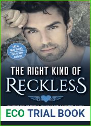 The Right Kind of Reckless (Reckless Hearts, #2)