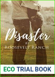 Disaster at Roosevelt Ranch (Roosevelt Ranch #1)
