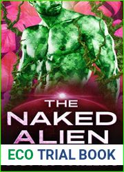 The Naked Alien (Exposed to the Elements, #1)