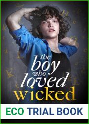 The Boy Who Loved Wicked