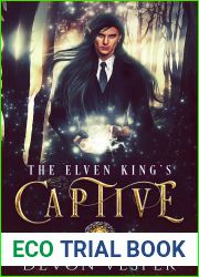 The Elven King|s Captive (Fated Elves #1)
