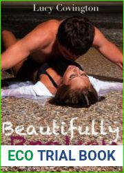 Beautifully Broken (Addicted to You, #2)