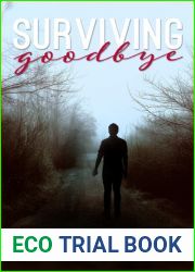 Surviving Goodbye