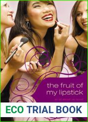 The Fruit of My Lipstick (All About Us, #2)