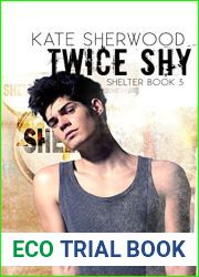Twice Shy (Shelter, #3)