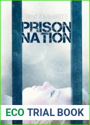 Prison Nation (Prison Nation, #1)