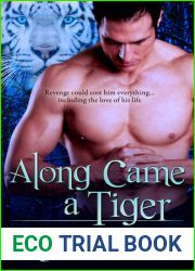 Along Came a Tiger (Tiger Shifters, #2)