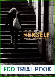 Herself When She|s Missing