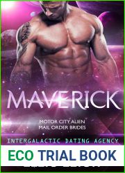 Maverick (Motor City Alien Mail Order Brides, #3; Intergalactic Dating Agency, #14)