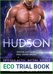 Hudson (Motor City Alien Mail Order Brides, #2; Intergalactic Dating Agency, #8)