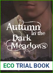 Autumn in the Dark Meadows (Autumn, #2)