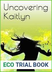 Uncovering Kaitlyn