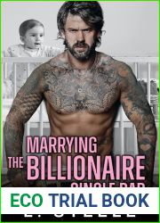 Marrying The Billionaire Single Dad (Big Bad Billionaires, # 4)