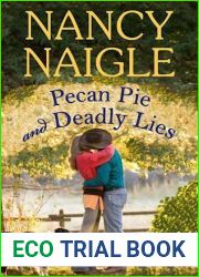 Pecan Pie and Deadly Lies (Adams Grove, #4)