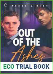 Out of the Ashes (Ashes and Dust #3)