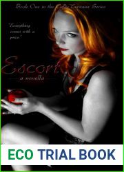 Escort (The Callie Leveaux Series, #1)