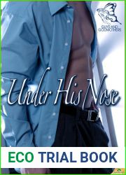 Under His Nose (Guys and Godmothers, #1)