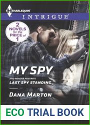 My Spy: Last Spy Standing (HQ: Texas, #2)