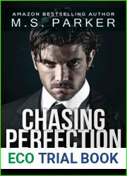 Chasing Perfection: Vol. I (Chasing Perfection, #1)
