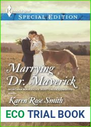 Marrying Dr. Maverick (Montana Mavericks: Rust Creek Cowboys, #4)