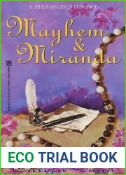 Mayhem and Miranda