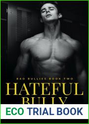 Hateful Bully (Bad Bullies #2)