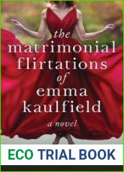 The Matrimonial Flirtations of Emma Kaulfield