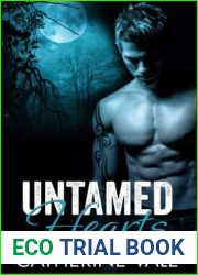 Untamed Hearts (Untamable, #1)