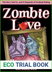Zombie Love: The Do|s, Don|ts, and It Depends of Undead Dating