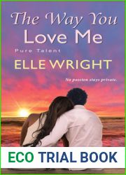 The Way You Love Me (Pure Talent)