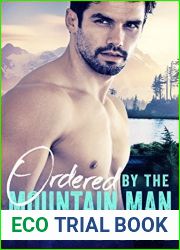 Ordered By The Mountain Man (The Mountain Man, #2)