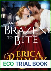 Too Brazen to Bite (Gothic Love Stories, #5)