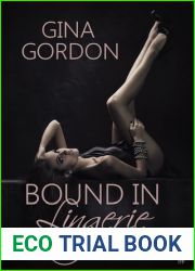 Bound in Lingerie (Bare Naked Designs, #3)