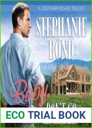 Baby, Don|t Go (Southern Roads #3)