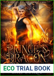 The Prince|s Dragon (Fire and Valor #2)