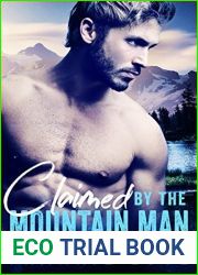Claimed By The Mountain Man (The Mountain Man, #1)