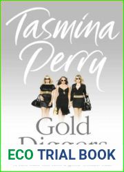 GOLD DIGGERS.