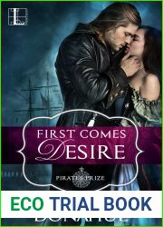 First Comes Desire (Pirate|s Prize #1)