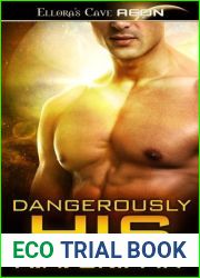 Dangerously His (Loving Dangerously, #4)